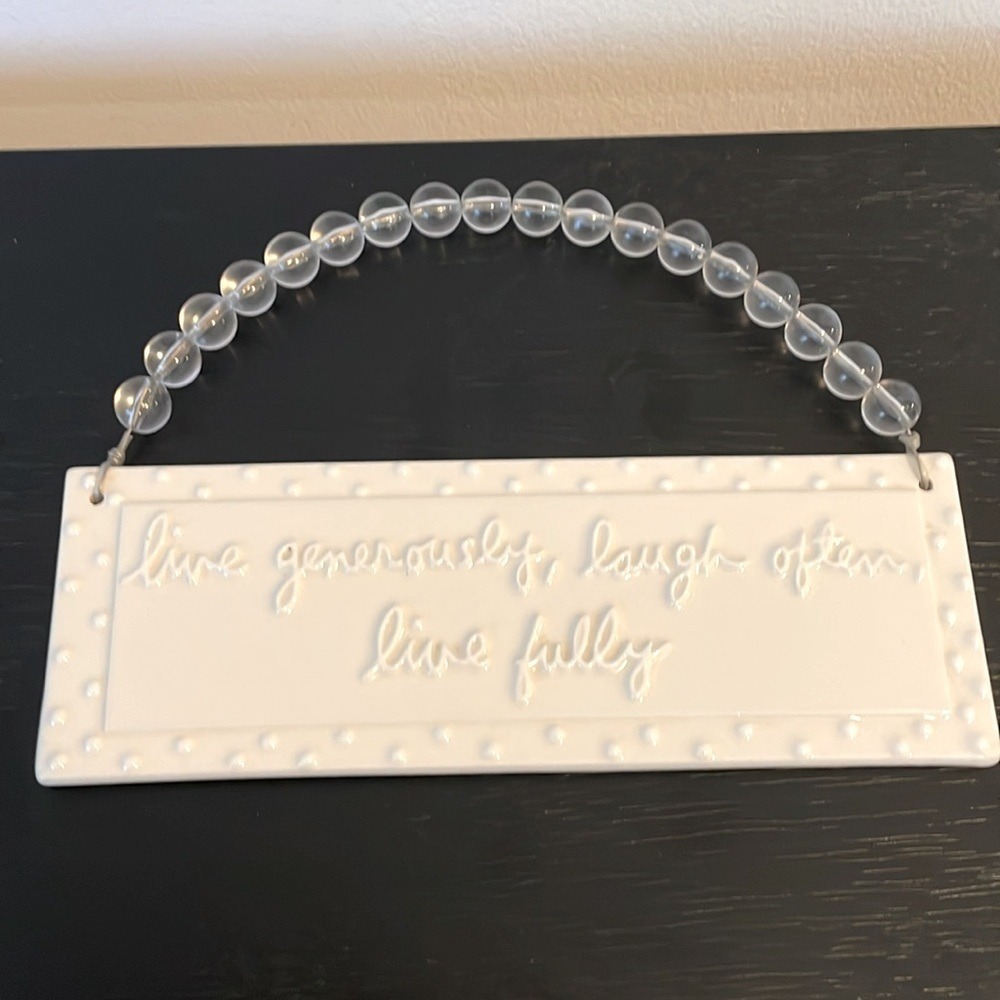 Sandra Magsamen Ceramic Decor "live generously, laugh often, live fully"